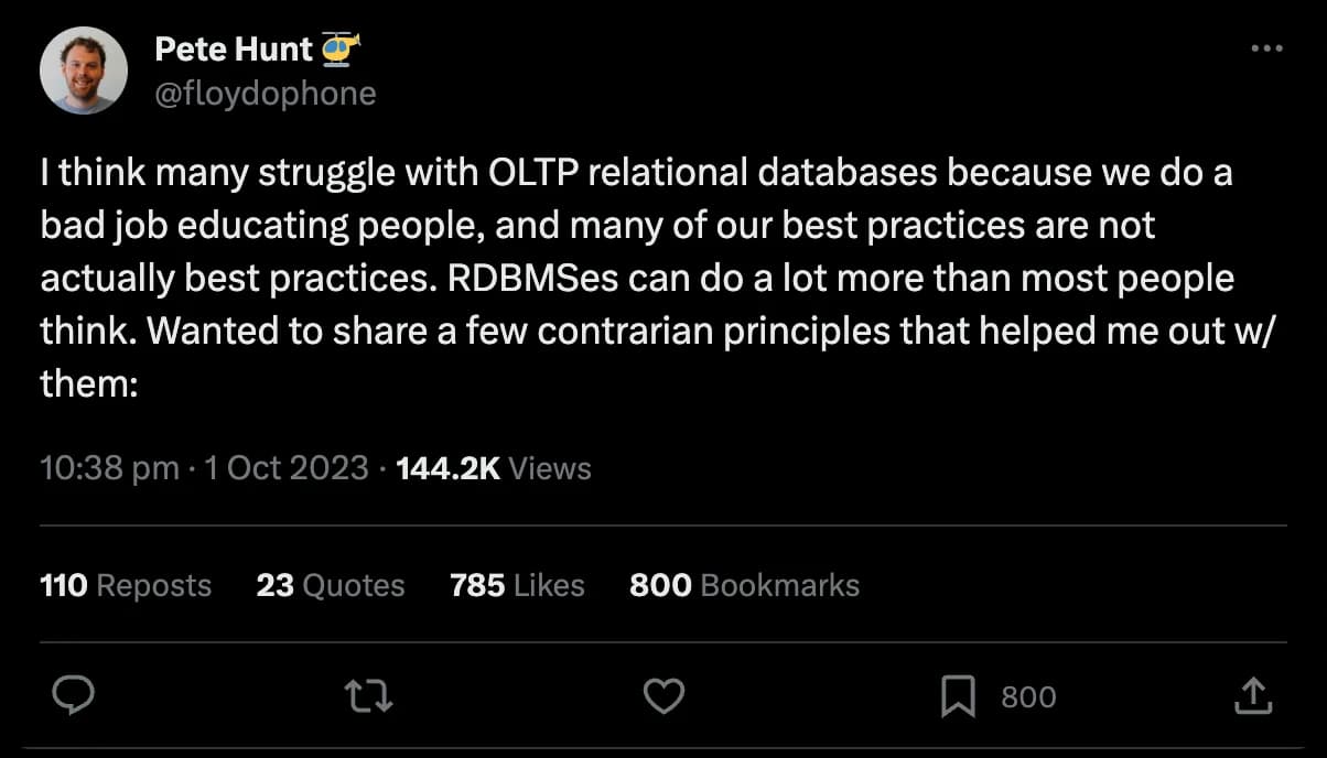 Pete Hunt's tweet about new best practices when it comes to OLTP.